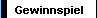 Gewinnspiel
