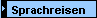 Sprachreisen