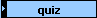 quiz
