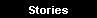 Stories